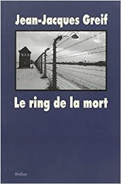 Le ring de la mort